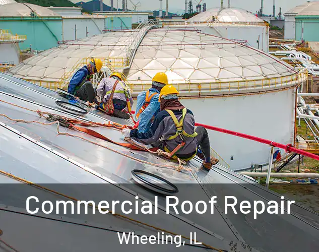  Commercial Roof Repair Wheeling, IL