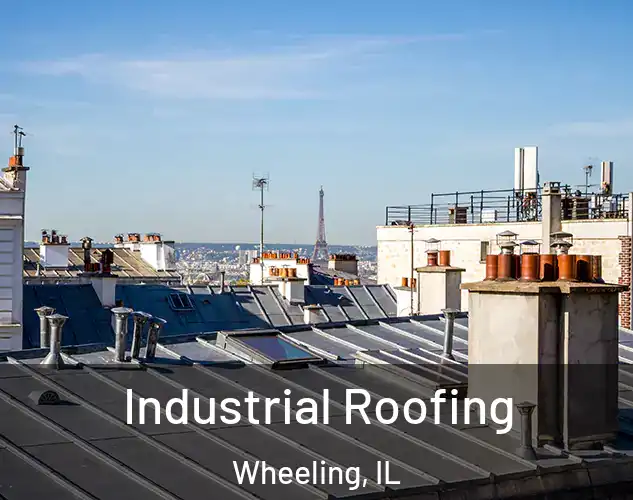  Industrial Roofing Wheeling, IL