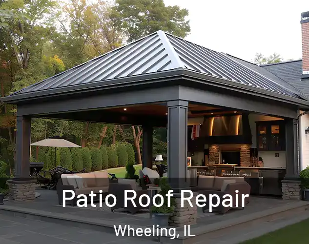  Patio Roof Repair Wheeling, IL