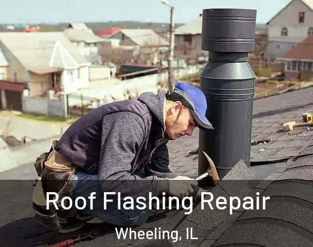  Roof Flashing Repair Wheeling, IL