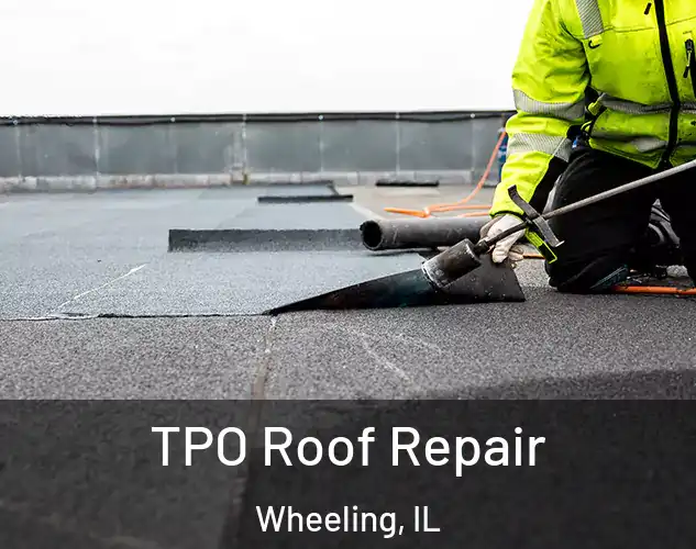  TPO Roof Repair Wheeling, IL