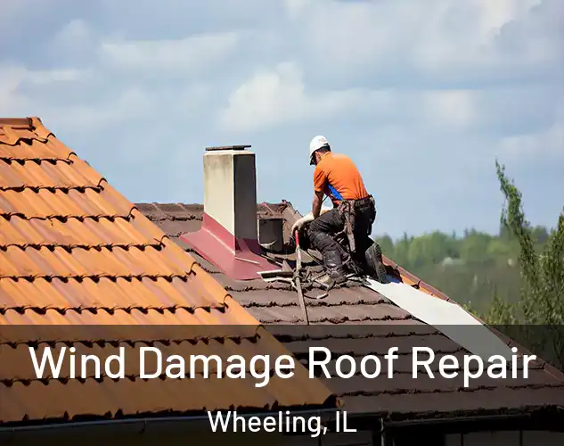  Wind Damage Roof Repair Wheeling, IL